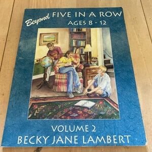 Beyond Five in a Row Paperback Becky Jane Lambert Volume Two